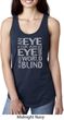 Ladies An Eye for an Eye Ideal Racerback