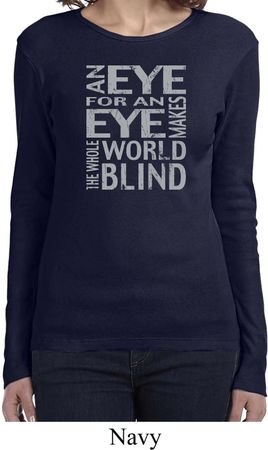 Ladies An Eye for an Eye Long Sleeve