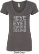 Ladies An Eye for an Eye V-Neck Shirt