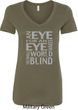 Ladies An Eye for an Eye V-Neck Shirt