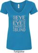 Ladies An Eye for an Eye V-Neck Shirt