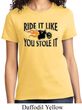 Ladies Biker Shirt Ride It Like You Stole It Tee T-Shirt