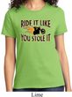 Ladies Biker Shirt Ride It Like You Stole It Tee T-Shirt