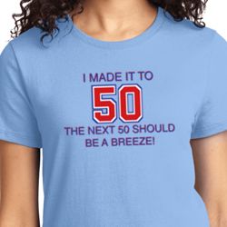 Ladies Birthday Shirt Made it to 50 Tee T-Shirt