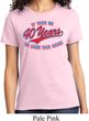 Ladies Birthday Shirt Took Me 40 Years Tee T-Shirt