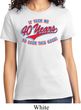 Ladies Birthday Shirt Took Me 40 Years Tee T-Shirt