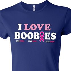 Ladies Breast Cancer Awareness Shirt I Love Boobies Crewneck Tee