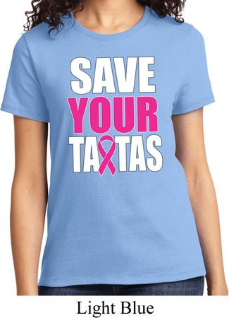 Ladies Breast Cancer Awareness Shirt Save Your Tatas Tee T-Shirt