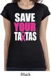 Ladies Breast Cancer Shirt Save Your Tatas Longer Length Tee T-Shirt