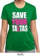 Ladies Breast Cancer Shirt Save Your Tatas Moisture Wicking Tee