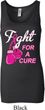 Ladies Breast Cancer Tanktop Fight For a Cure Longer Length Tank Top