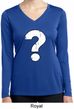 Ladies Distressed Question Dry Wicking Long Sleeve Shirt