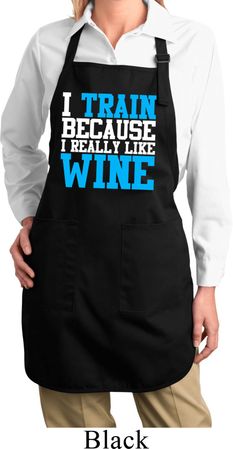Ladies Fitness Apron I Train For Wine Full Length Apron with Pockets