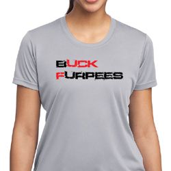 Ladies Fitness Shirt Buck Furpees Moisture Wicking Tee T-Shirt