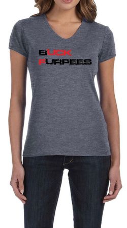Ladies Fitness Shirt Buck Furpees V-neck Tee T-Shirt