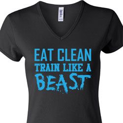 Ladies Fitness Shirt Eat Clean Train Like a Beast V-neck Tee T-Shirt