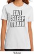 Ladies fitness Shirt Eat Sleep Train Organic Tee T-Shirt