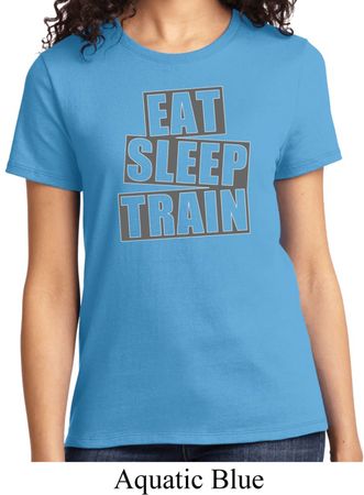 Ladies fitness Shirt Eat Sleep Train Tee T-Shirt
