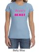 Ladies Fitness Shirt Every Beauty Needs a Beast Crewneck Tee T-Shirt