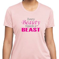 Ladies Fitness Shirt Every Beauty Needs a Beast Moisture Wicking Tee