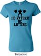Ladies Fitness Shirt I Rather Be Lifting Crewneck Tee T-Shirt
