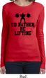 Ladies Fitness Shirt I Rather Be Lifting Long Sleeve Tee T-Shirt