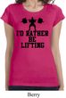 Ladies Fitness Shirt I Rather Be Lifting Longer Length Tee T-Shirt