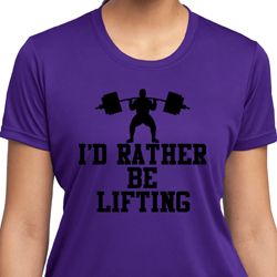 Ladies Fitness Shirt I Rather Be Lifting Moisture Wicking Tee T-Shirt Ladies Fitness Shirt I Rather Be Lifting Moisture Wicking Tee T-Shirt