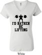 Ladies Fitness Shirt I Rather Be Lifting V-neck Tee T-Shirt