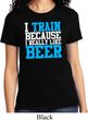 Ladies Fitness Shirt I Train For Beer Tee T-Shirt