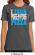 Ladies Fitness Shirt I Train For Pizza Organic Tee T-Shirt