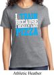 Ladies Fitness Shirt I Train For Pizza Tee T-Shirt