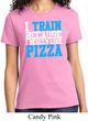 Ladies Fitness Shirt I Train For Pizza Tee T-Shirt