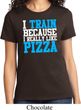 Ladies Fitness Shirt I Train For Pizza Tee T-Shirt