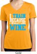 Ladies Fitness Shirt I Train For Wine Moisture Wicking V-neck Tee