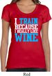 Ladies Fitness Shirt I Train For Wine Scoop Neck Tee T-Shirt