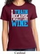 Ladies Fitness Shirt I Train For Wine Tee T-Shirt