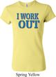 Ladies Fitness Shirt I Work Out Crewneck Tee T-Shirt