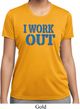 Ladies Fitness Shirt I Work Out Moisture Wicking Tee T-Shirt