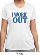 Ladies Fitness Shirt I Work Out Moisture Wicking Tee T-Shirt