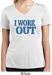 Ladies Fitness Shirt I Work Out Moisture Wicking V-neck Tee T-Shirt