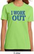 Ladies Fitness Shirt I Work Out Organic Tee T-Shirt