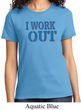 Ladies Fitness Shirt I Work Out Tee T-Shirt