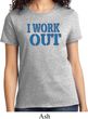 Ladies Fitness Shirt I Work Out Tee T-Shirt