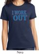 Ladies Fitness Shirt I Work Out Tee T-Shirt