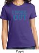 Ladies Fitness Shirt I Work Out Tee T-Shirt