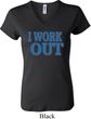Ladies Fitness Shirt I Work Out V-neck Tee T-Shirt