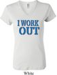 Ladies Fitness Shirt I Work Out V-neck Tee T-Shirt