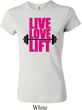 Ladies Fitness Shirt Live Love Lift Crewneck Tee T-Shirt