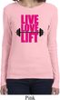 Ladies Fitness Shirt Live Love Lift Long Sleeve Tee T-Shirt
